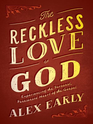 cover image of The Reckless Love of God